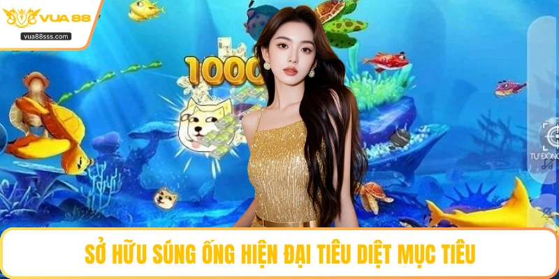 Sở hữu súng ống hiện đại tiêu diệt mục tiêu